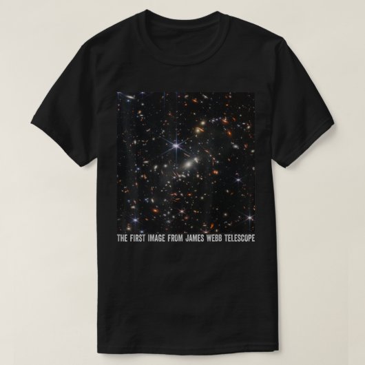Das erste Bild von James Webb Space Telescop T-Shirt (Design vorne)