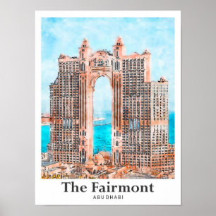 Das Fairmont Abu Dhabi Wasserfarben-Sketch Poster