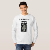 das fallende Geld, LASSE ICH ES REGNEN! T-Shirt (Vorne ganz)