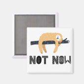 Das Faultier nicht belästigen Magnet (Vorderseite/Rückseite)