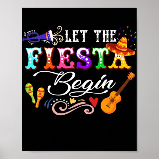 Das Fiesta Begin Mexican Cinco De Mayo gelassen Poster (Vorne)