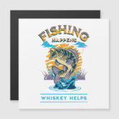 Das Fischen geschieht. Whiskey hilft! Magnetkarte (Vorne/Hinten)