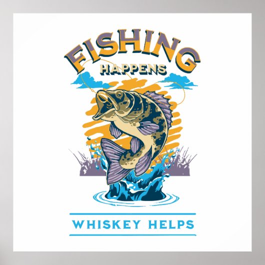 Das Fischen geschieht. Whiskey hilft! Poster (Vorne)