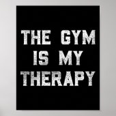 Das Fitnessstudio ist mein therapeutisches Lifting Poster (Vorne)