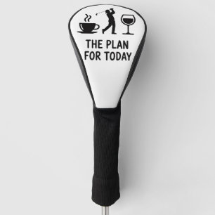 Das Flugzeug für heute Lustiger Golf Wein Kaffee G Headcover