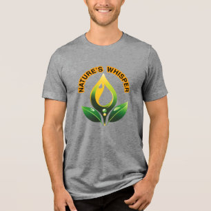 „Das Flüstern der Natur“, hören Sie genau hin, Wac Tri-Blend Shirt