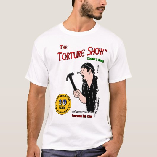 Das Folterung Show™ Farbwaren-Shirt T-Shirt (Vorderseite)