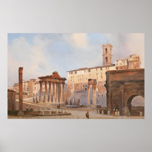 Das Forum Romanum von Ippolito Caffi Poster