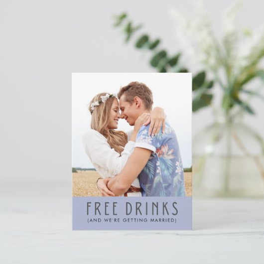 Das Foto "Funny Free Drinks" Save the Date Ankündigungspostkarte (Stehend Vorderseite)