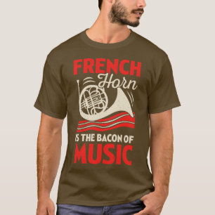 Das französische Horn ist das Becken der Musik T-Shirt