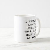 Das Funny Office hat eine weitere Tasse überlebt (VorderseiteRechts)