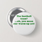 Das Fußball-Team oh Sie gemein unsere Button (Vorne & Hinten)