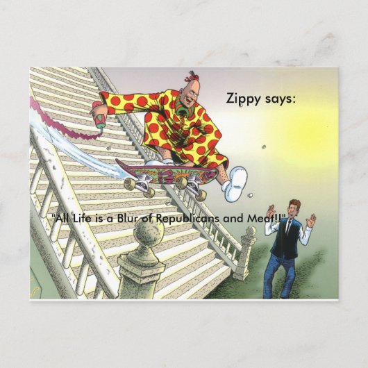 "Das ganze Leben ist eine Weichheit für Republikan Postkarte (Vorderseite)