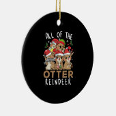 Das ganze Otter Rentier Funny Otters Weihnachten Keramik Ornament (Rechts)