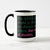 Das ganze Problem mit der Welt ist Tasse (Links)