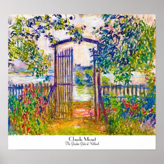 Das Gartentor bei Vetheuil Claude Monet Poster (Vorne)