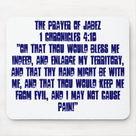 DAS GEBET VON JABEZ1 zeichnet 4:10 " oh dieses Th… Mousepad (Vorne)