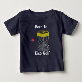 Das geborene zum Disc-Golfbaby-T - Shirt