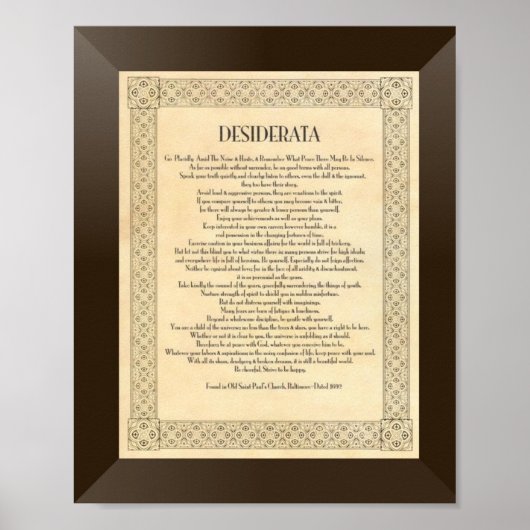 Das Gedicht der Desiderata von Max Ehrmann Poster (Vorne)