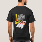 Das gefährlichste Speed Racing-T-Shirt T-Shirt (Rückseite)