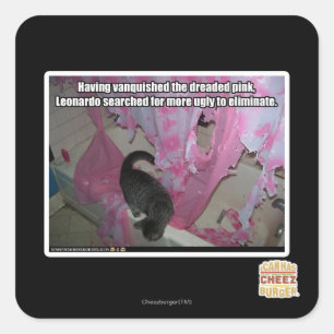 Das gefürchtete Rosa erstickt Quadratischer Aufkleber