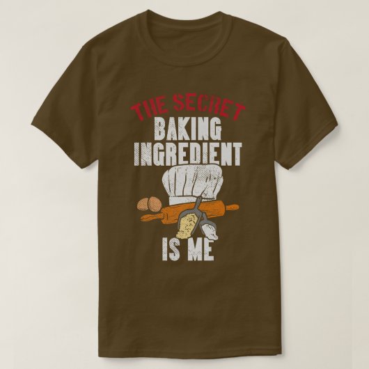 Das Geheimbäckmittel bin ich T-Shirt (Design vorne)