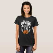 Das Geheimbäckmittel ist mein Bäckerchen T-Shirt (Vorne ganz)