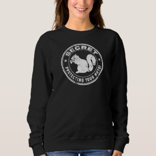 Das geheime Eichhörnchen "Schützt eure Nüsse" ersc Sweatshirt