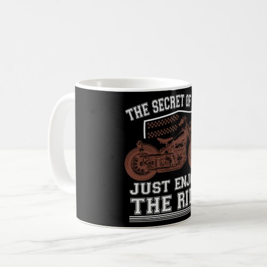 Das Geheimnis des Lebens genießt einfach die Fahrt Kaffeetasse (Vorderseite Links)