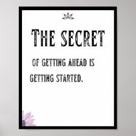 Das Geheimnis des Vorankommens beginnt Poster