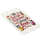 Das Geheimnis ist immer die Liebe Küche Magnet (Rechte Seite)