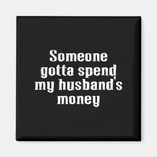 Das Geld meines Mannes, Familie, Ausgaben, Ehe Magnet