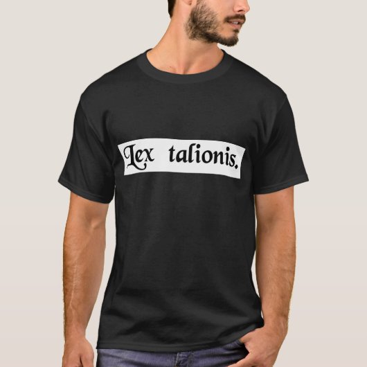 Das Gesetz der Rache T-Shirt (Vorderseite)