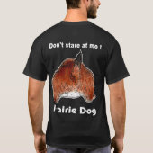 das Gesicht des Präriehunds (2) T-Shirt (Rückseite)