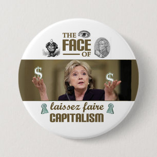 Das Gesicht von laissez faire Kapitalismus Button