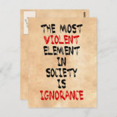 Das gewalttätigste Element in der Gesellschaft ist Postkarte (Vorne/Hinten)