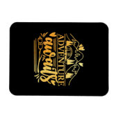 Das Gift Adventure von Campern steht bevor Magnet (Horizontal)