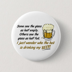 Das Glas ist halb voll? Knöpfe Button