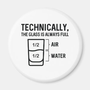 Das Glas ist immer voll Magnet