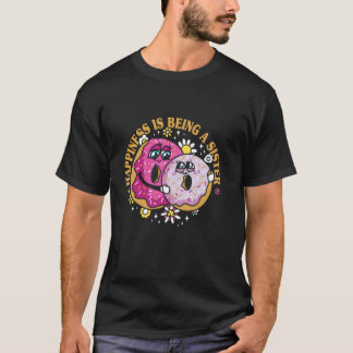 Das Glück der Familie ist eine Schwester T-Shirt