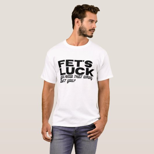 Das Glück der klassischen Fet T-Shirt (Vorne ganz)