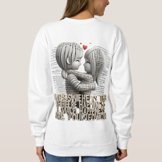 Das Glück der Liebe Sweatshirt (Rückseite)
