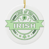 Das Glück des irischen St. Patrick's Day Keramik Ornament (Vorne)