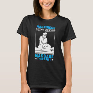 Das Glück hängt von Ihrem Wellness-Center des Mass T-Shirt