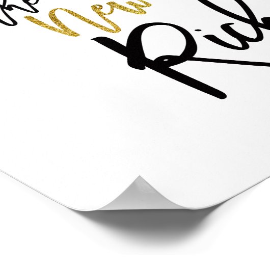 Das Glück ist das neue reiche Zitat Schwarz/Gold Poster (Ecke)