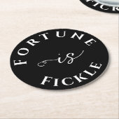 Das Glück ist die unbeständige Weisheit Schwarz-we Runder Pappuntersetzer (Angewinkelt)