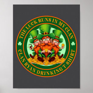 Das Glück läuft in meinem Clan Ryan St Patrick’s D Poster