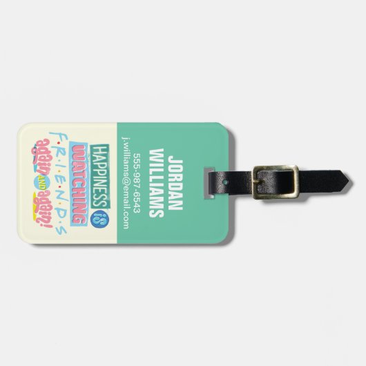 Das Glück sieht sich immer wieder FRIENDS™ an Gepäckanhänger (Vorderseite horizontal)