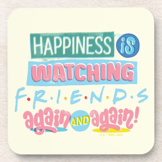 Das Glück sieht sich immer wieder FRIENDS™ an Getränkeuntersetzer (Vorderseite)