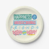 Das Glück sieht sich immer wieder FRIENDS™ an Pappteller (Vorderseite)